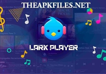 Lark-Player-APK