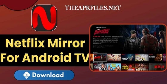 Netflix-Mirror-apk