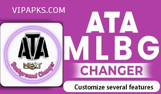 ATA-MLBG-Changer-APK